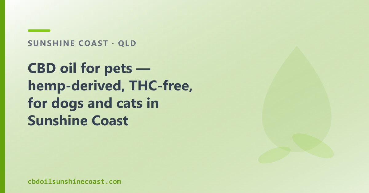 CBD oil for pets: what it is and where to buy it in Sunshine Coast