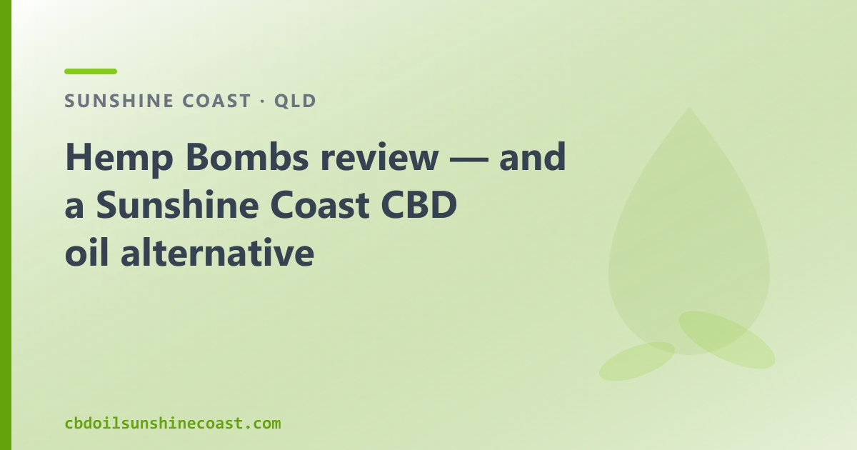 Hemp Bombs review — an Australian CBD Oil Alternative