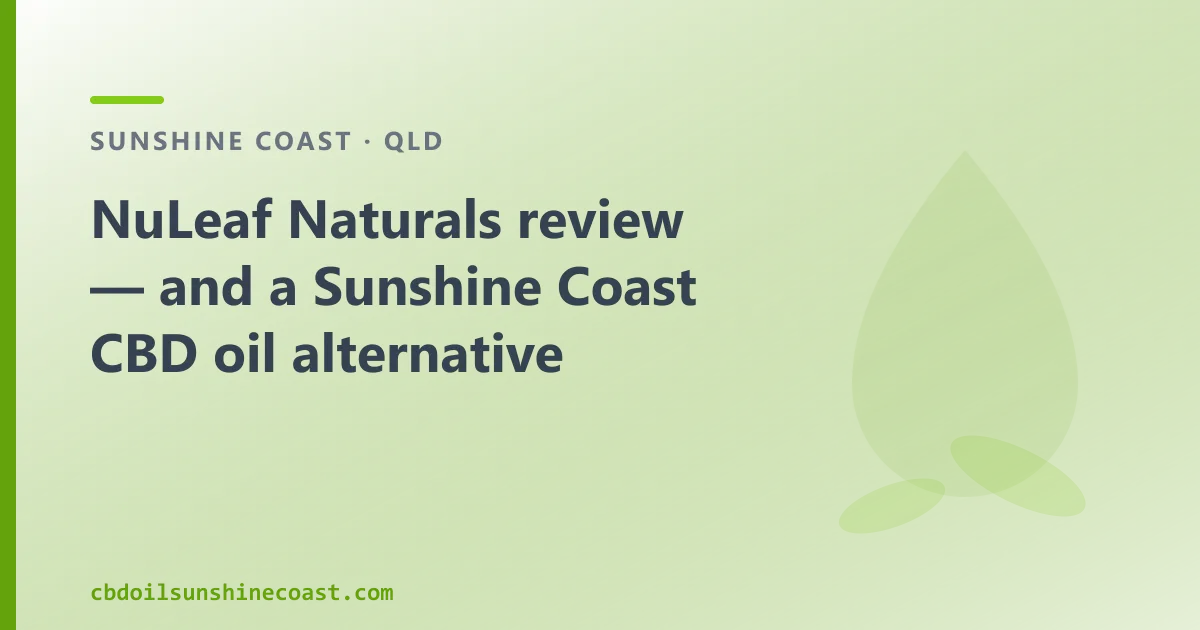 NuLeaf Naturals review — an Australian CBD Oil Alternative